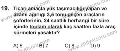 8 Mart 2014 Tarihli Sürücü Adayları Sınavı N Kitapçığı 19. Soru