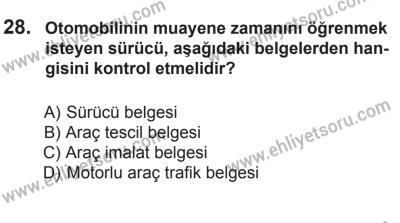 8 Mart 2014 Tarihli Sürücü Adayları Sınavı N Kitapçığı 28. Soru