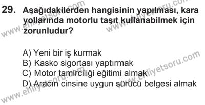 8 Mart 2014 Tarihli Sürücü Adayları Sınavı N Kitapçığı 29. Soru