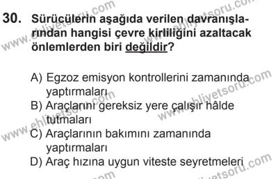 8 Mart 2014 Tarihli Sürücü Adayları Sınavı N Kitapçığı 30. Soru