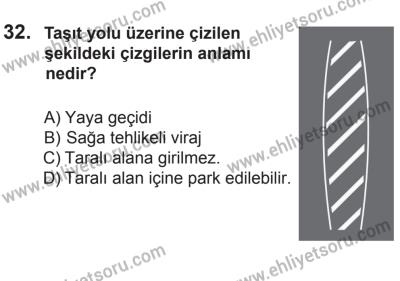 8 Mart 2014 Tarihli Sürücü Adayları Sınavı N Kitapçığı 32. Soru