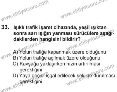 8 Mart 2014 Tarihli Sürücü Adayları Sınavı N Kitapçığı 33. Soru