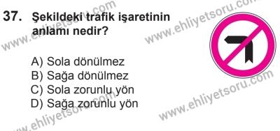 8 Mart 2014 Tarihli Sürücü Adayları Sınavı N Kitapçığı 37. Soru
