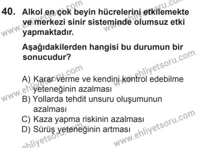 8 Mart 2014 Tarihli Sürücü Adayları Sınavı N Kitapçığı 40. Soru