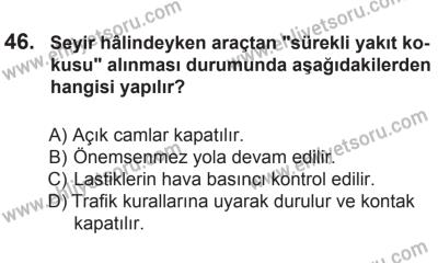 8 Mart 2014 Tarihli Sürücü Adayları Sınavı N Kitapçığı 46. Soru