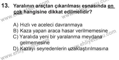 9 Ağustos 2014 Tarihli Sürücü Adayları Sınavı K Kitapçığı 13. Soru