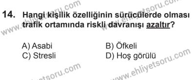 9 Ağustos 2014 Tarihli Sürücü Adayları Sınavı K Kitapçığı 14. Soru