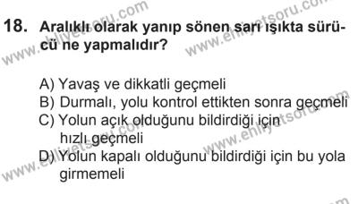 9 Ağustos 2014 Tarihli Sürücü Adayları Sınavı K Kitapçığı 18. Soru