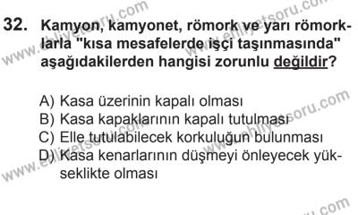 9 Ağustos 2014 Tarihli Sürücü Adayları Sınavı K Kitapçığı 32. Soru