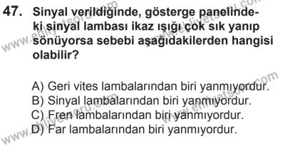 9 Ağustos 2014 Tarihli Sürücü Adayları Sınavı K Kitapçığı 47. Soru