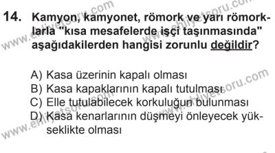 9 Ağustos 2014 Tarihli Sürücü Adayları Sınavı L Kitapçığı 14. Soru