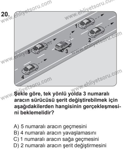 9 Ağustos 2014 Tarihli Sürücü Adayları Sınavı L Kitapçığı 20. Soru