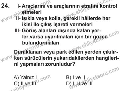 9 Ağustos 2014 Tarihli Sürücü Adayları Sınavı L Kitapçığı 24. Soru