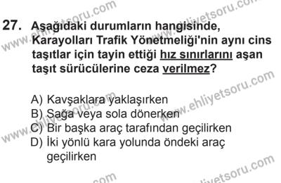 9 Ağustos 2014 Tarihli Sürücü Adayları Sınavı L Kitapçığı 27. Soru