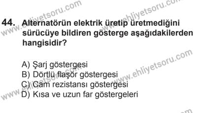 9 Ağustos 2014 Tarihli Sürücü Adayları Sınavı L Kitapçığı 44. Soru