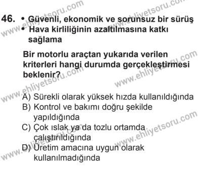 9 Ağustos 2014 Tarihli Sürücü Adayları Sınavı L Kitapçığı 46. Soru