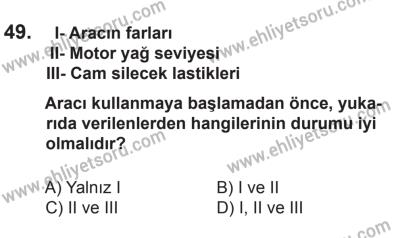 9 Ağustos 2014 Tarihli Sürücü Adayları Sınavı L Kitapçığı 49. Soru
