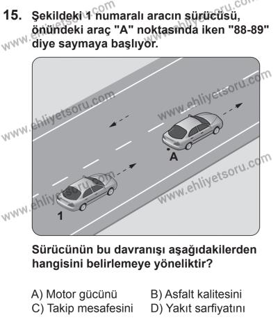 9 Ağustos 2014 Tarihli Sürücü Adayları Sınavı M Kitapçığı 15. Soru