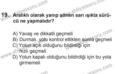 9 Ağustos 2014 Tarihli Sürücü Adayları Sınavı M Kitapçığı 19. Soru