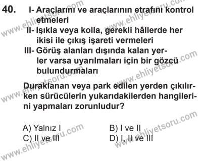 9 Ağustos 2014 Tarihli Sürücü Adayları Sınavı M Kitapçığı 40. Soru