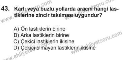 9 Ağustos 2014 Tarihli Sürücü Adayları Sınavı M Kitapçığı 43. Soru