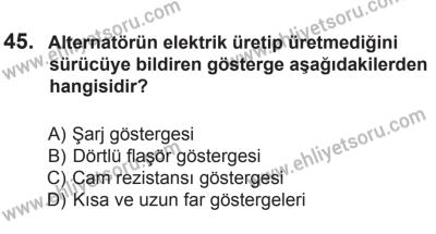 9 Ağustos 2014 Tarihli Sürücü Adayları Sınavı M Kitapçığı 45. Soru