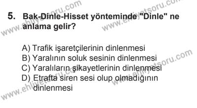 9 Ağustos 2014 Tarihli Sürücü Adayları Sınavı N Kitapçığı 5. Soru