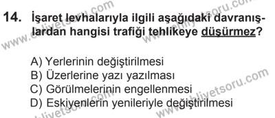 9 Ağustos 2014 Tarihli Sürücü Adayları Sınavı N Kitapçığı 14. Soru