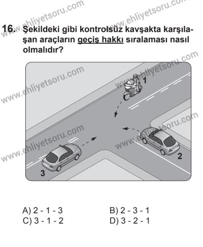 9 Ağustos 2014 Tarihli Sürücü Adayları Sınavı N Kitapçığı 16. Soru