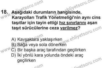 9 Ağustos 2014 Tarihli Sürücü Adayları Sınavı N Kitapçığı 18. Soru