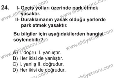 9 Ağustos 2014 Tarihli Sürücü Adayları Sınavı N Kitapçığı 24. Soru