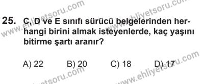 9 Ağustos 2014 Tarihli Sürücü Adayları Sınavı N Kitapçığı 25. Soru