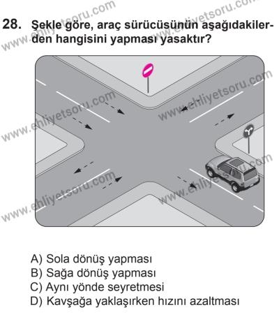 9 Ağustos 2014 Tarihli Sürücü Adayları Sınavı N Kitapçığı 28. Soru