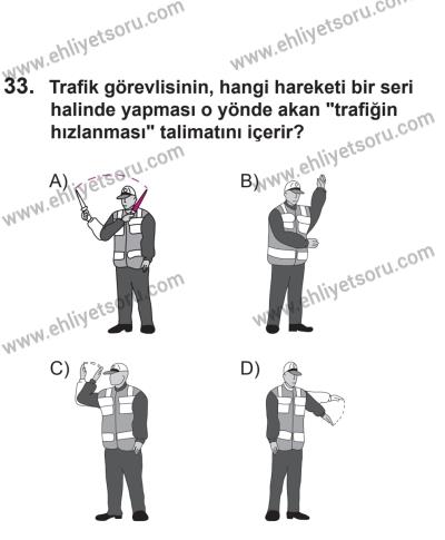 9 Ağustos 2014 Tarihli Sürücü Adayları Sınavı N Kitapçığı 33. Soru