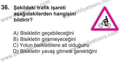 9 Ağustos 2014 Tarihli Sürücü Adayları Sınavı N Kitapçığı 36. Soru