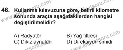9 Ağustos 2014 Tarihli Sürücü Adayları Sınavı N Kitapçığı 46. Soru