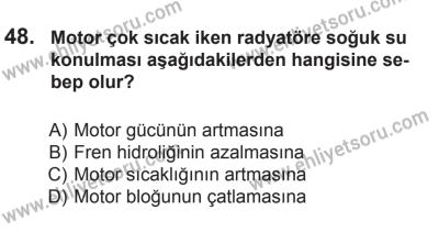 9 Ağustos 2014 Tarihli Sürücü Adayları Sınavı N Kitapçığı 48. Soru
