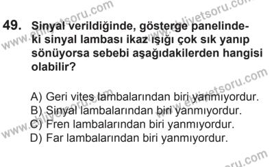 9 Ağustos 2014 Tarihli Sürücü Adayları Sınavı N Kitapçığı 49. Soru